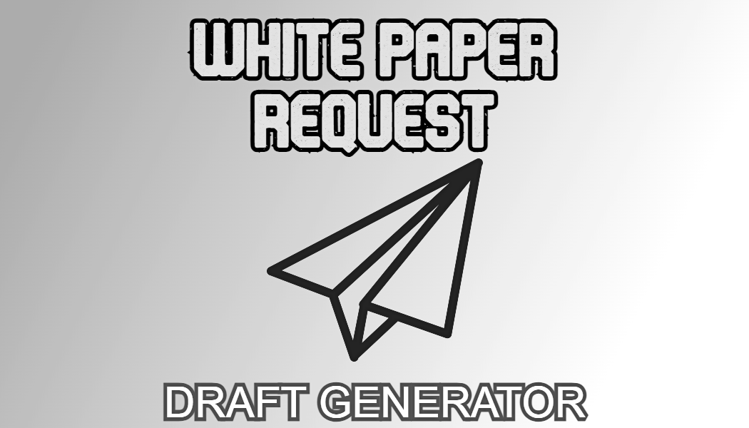 White Paper Request